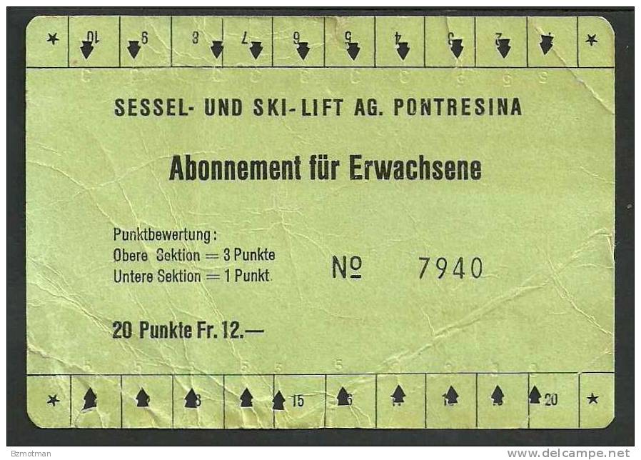 VG142 Sessel Und Ski Lift PONTRESINA Abonnement Für Erwachsene - Other & Unclassified