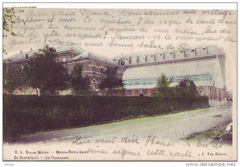 WAVRE-NOTRE-DAME = Le Pensionnat - Carte Couleur (écrite) - Wavre