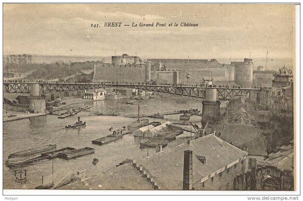 29 - BREST - Le Grand Pont Et Le Château - FT N° 143 - Brest