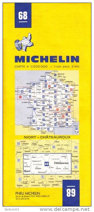 CARTE MICHELIN N°68 NEUVE PATINE SOLDE LIBRAIRIE MANUFACTURE FRANCAISE DES PNEUMATIQUES TOURISME FRANCE 1977 NIORT CHATE - Mapas/Atlas