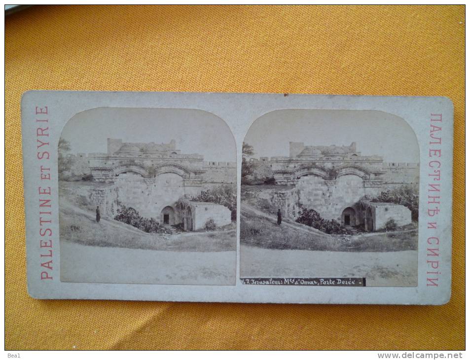 Photo Stereoscopique -  Palestine Et Syrie "n°47" Jerusalem M; D´omar, Porte Dorée - Stereoscopic