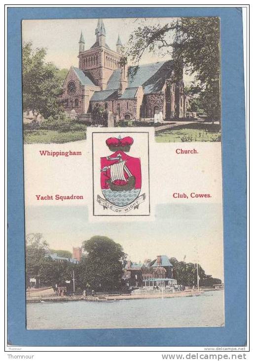 ISLE  OF  WIGHT  - 2 VUES  -  Wippingham Church . - Yacht Squadron Club , Cowes.-  BELLE CARTE  - - Cowes