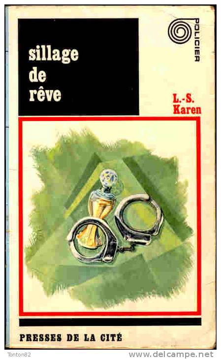 Presses De La Cité Policier N°35 - Sillage De Rêve - L.S. Karen - ( 1967 ) . - Presses De La Cité