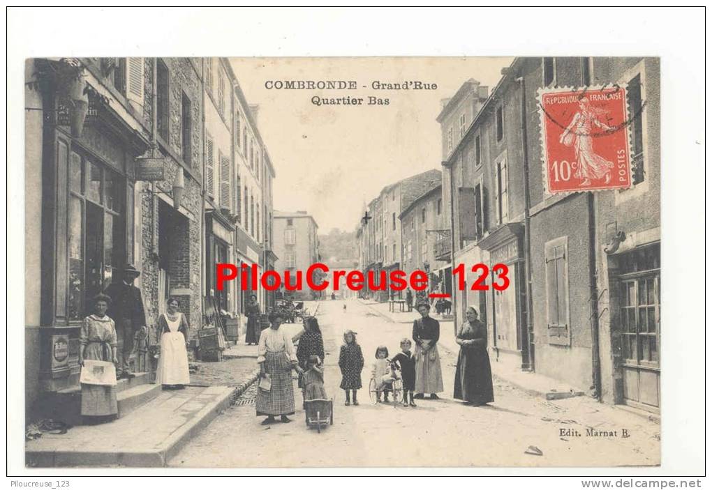 63 Puy De Dôme - COMBRONDE - " La Grande Rue - Quartier Bas " - Combronde