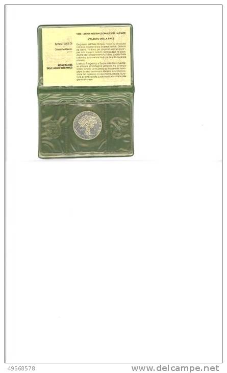 ITALIA - COMMEMORATIVE D'ARGENTO - 500 LIRE FDC, ANNO  INTERN.LE DELLA PACE - - Gedenkmünzen