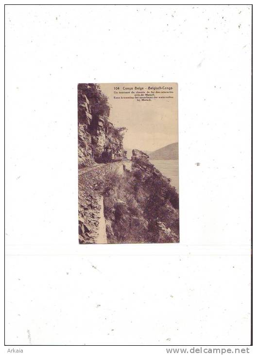 CONGO BELGE = Matadi = Un Tournant Du Chemin De Fer Des Cataractess (écrite) 1925 - Autres & Non Classés