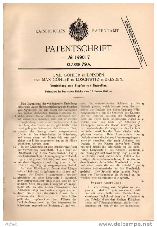 Original Patentschrift - M. Göhler In Loschwitz B. Dresden , 1903 , Stopfen Von Zigaretten , Zigarette !!! - Sonstige & Ohne Zuordnung