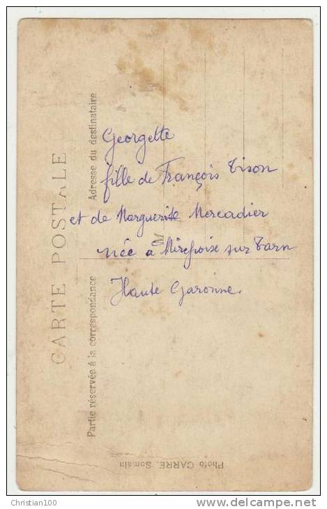 CARTE-PHOTO : GEORGETTE FILLE DE MARGUERITE MERCADIER NEE A MIREPOIX SUR TARN 2 SCANS - Other & Unclassified