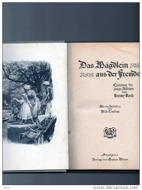 Livre En Bon état. (Das MÄGDLEIN Aus Der Fremde )  Von Henny KOCH (220 Pages) - Altri & Non Classificati