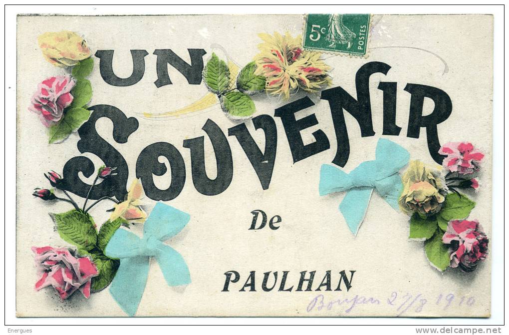 Paulhan, Un Souvenir, Roujan 27-8-1910, Loubet,instituteurs - Paulhan