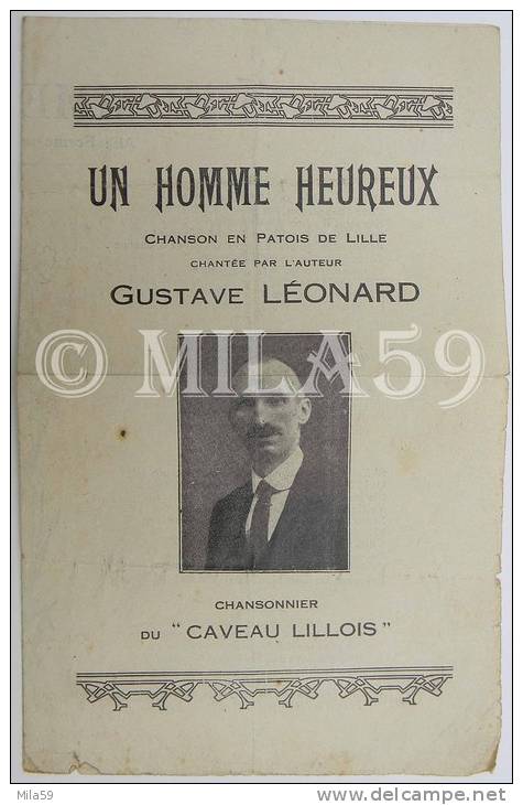 "Un Homme Heureux", Chanson En Patois De Lille Chantée Par L'Auteur Gustave Léonard Chansonnier Du "Caveau Lillois" - Musica