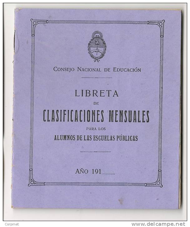 LIBRETA DE CLASIFICACIONES MENSUALES  Año 1918 - Escuela José Manuel Estrada - Alumno ALFREDO MARCELO BERKMAN -4to Grado - Diplomas Y Calificaciones Escolares