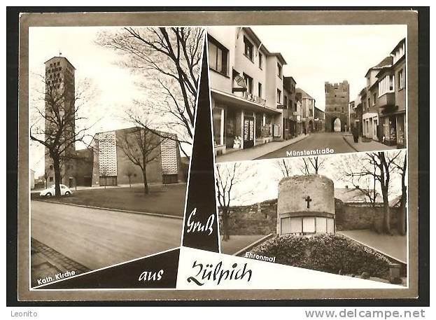 ZÜLPICH Kath. Kirche Ehrenmal Münsterstrasse Ca. 1960 - Zülpich