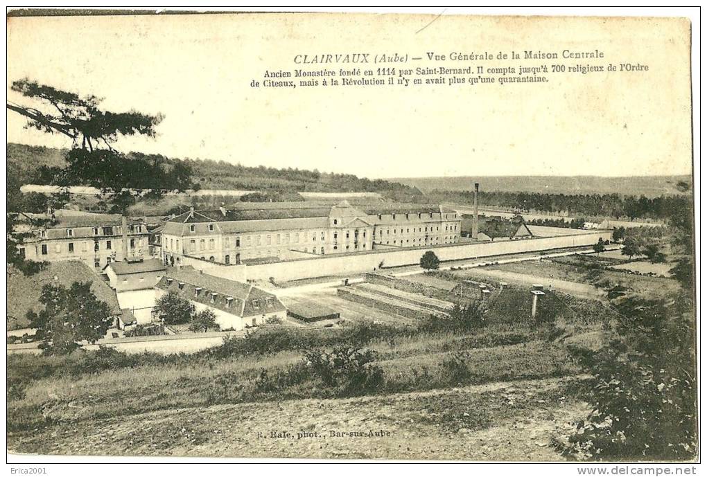 Clairvaux.vue Generale De La Maison Centrale. Au Dos Tampon Du 47 Eme Regiment Territorial D´infanterie - Altri & Non Classificati