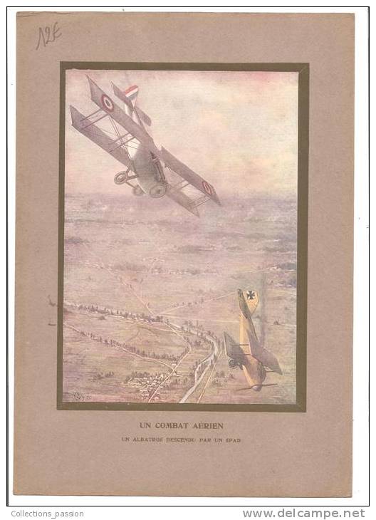 Histoire, Militaria, "Un Combat Aérien, Un Albatros Descendu Par Un Spad", Par Malfroy 1917, Sur Fond Marron - Historia