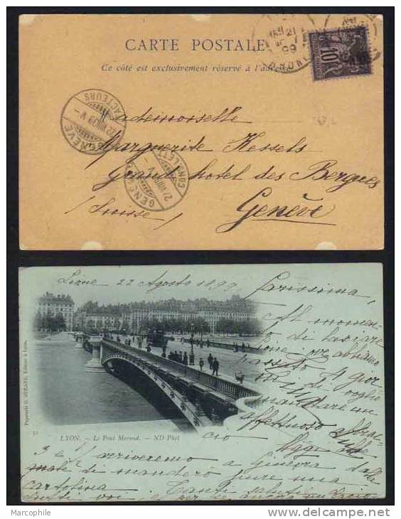 LYON - RHONE  / 1899 CARTE POSTALE  POUR LA SUISSE (ref EP1066) - 1898-1900 Sage (Type III)