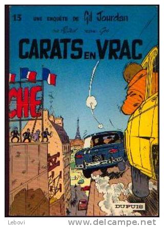 Une Enquête De Gil Jourdan 13 "Carats En Vrac" - Dupuis - Réf BDM 13/1971 B - Gil Jourdan