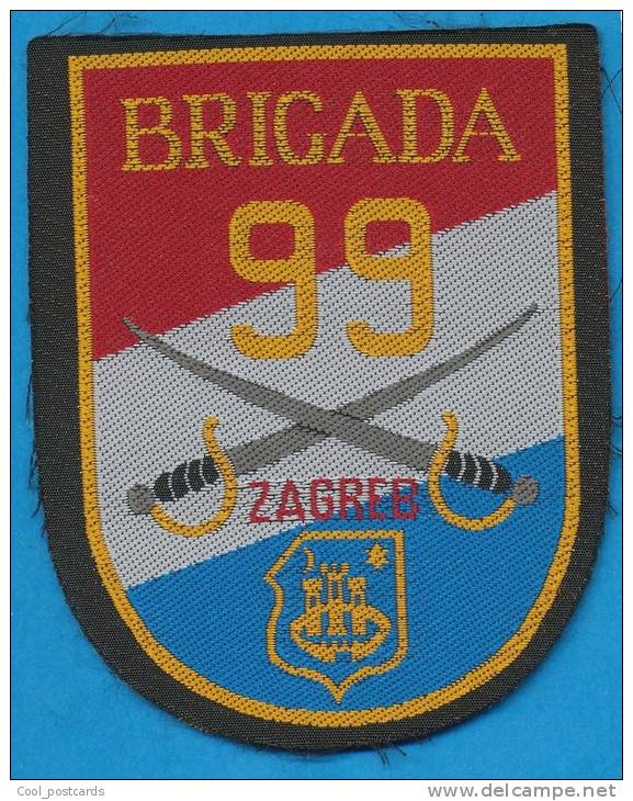 CROATIA, CROATIAN ARMY SLEEVE PATCH, COAT OF ARMS, 99. BRIGADA ZAGREB - Patches