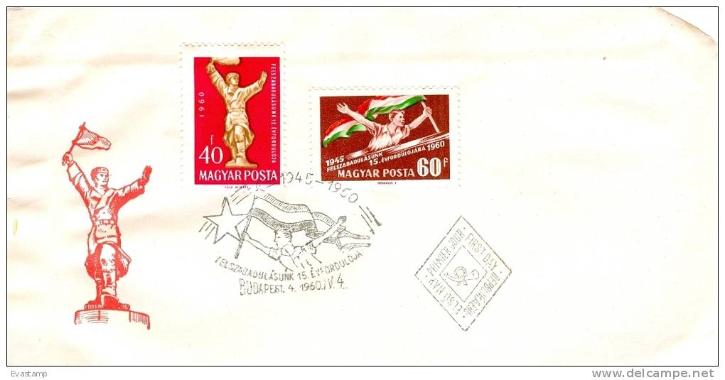 HUNGARY - 1960. FDC - 15th Anniversary Of Hungary's Liberation From The Nazis - FDC