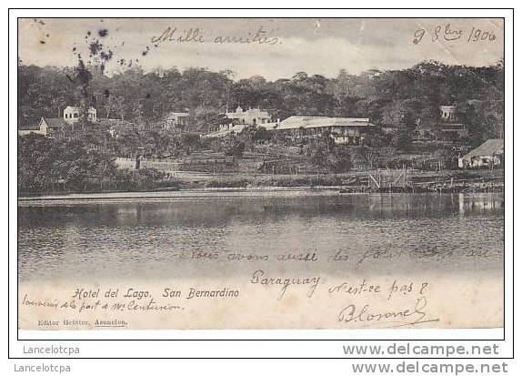 SAN BERNARDINO / HOTEL DEL LAGO - Paraguay