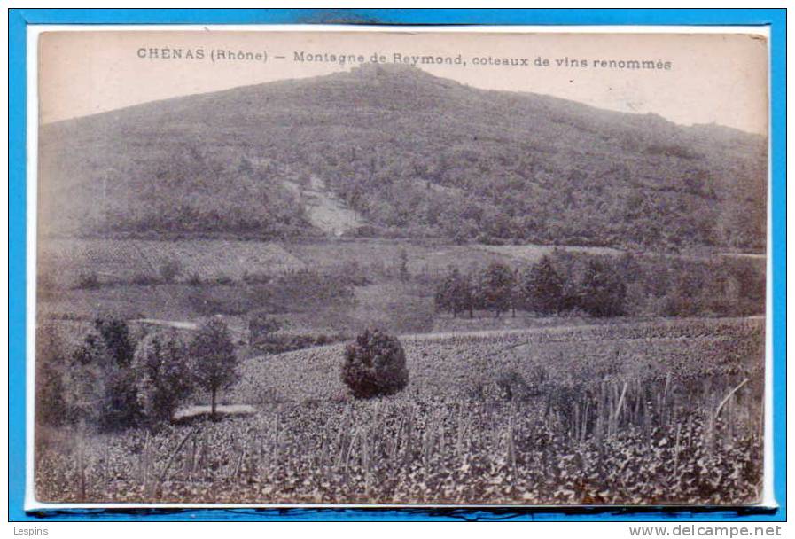 69 - CHENAS --  Montagne De Reymond ,.... - Chenas