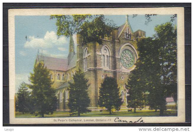 Canada Postcard  St. Peters Cathedral , London , Ontario , Posted 1913 , No Stamp On Back - London