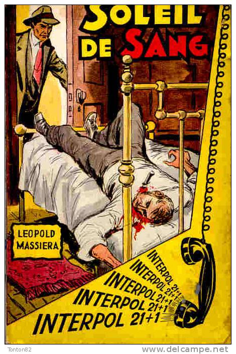Léopold Massiéra - Soleil De Sang - S.E.G. - ( 1963 ) . - S.E.G. Société D'Ed. Générales