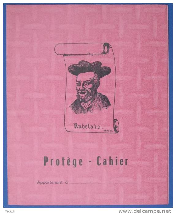RABELAIS - ECRIVAIN - LITTERATURE - PRETRE - MEDECIN - PROTEGE CAHIER - Book Covers