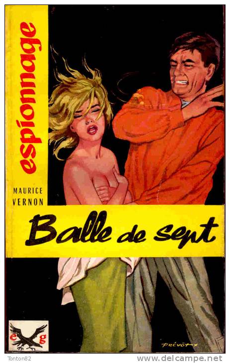 Maurice Vernon - Balle De Sept - Éditions Du Gerfaut  / Espionnage N° 104 -   ( 1964 ) . - Antiguos (Antes De 1960)
