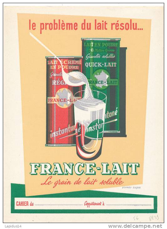 PR 29/  PROTEGE CAHIER-   FRANCE LAIT - Produits Laitiers