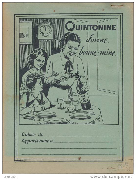 PR 119/  PROTEGE CAHIER-      QUINTONINE - Liqueur & Bière