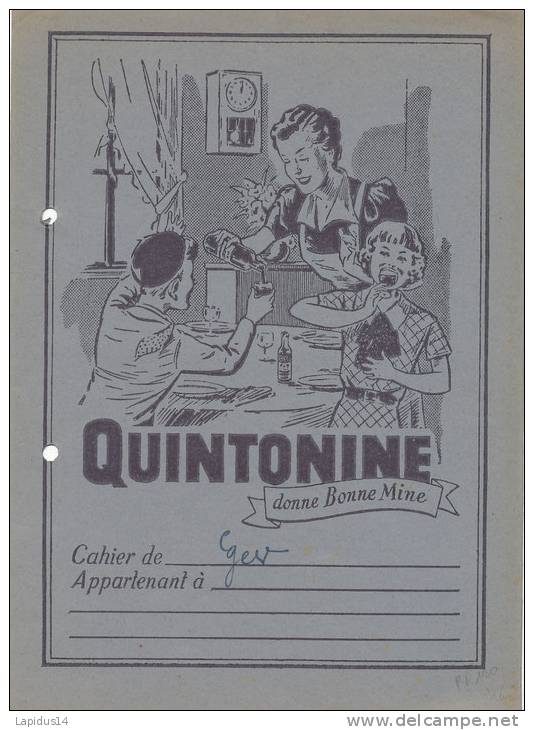 PR 120/  PROTEGE CAHIER-      QUINTONINE - Liqueur & Bière