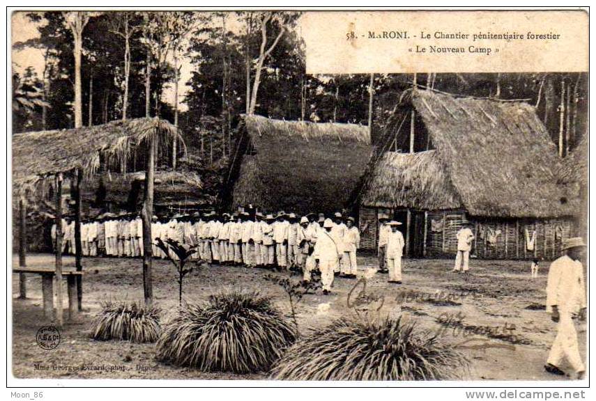 GUYANE - SAINT LAURENT DU MARONI - Chantier Pénitentière Forestier - Le Nouveau Camp - - Saint Laurent Du Maroni