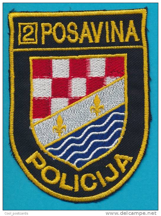 BOSNIA, CROATIAN POLICE FORCES SLEEVE PATCH, 2 POSAVINA POLICIJA - Ecussons Tissu
