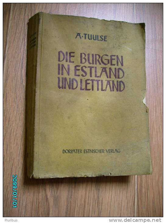 1942 DIE BURGEN IN  ESTLAND  UND  LETTLAND , THE TOWNS OF  ESTONIA  AND  LATVIA  , Many Illustrations - Architecture