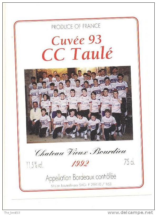 Etiquette De Vin Bordeaux 1992 - Chateau Vieux Bourdieu - Cuvée  93  -  Club Cyclisme à Taulé (29) - Wielrennen