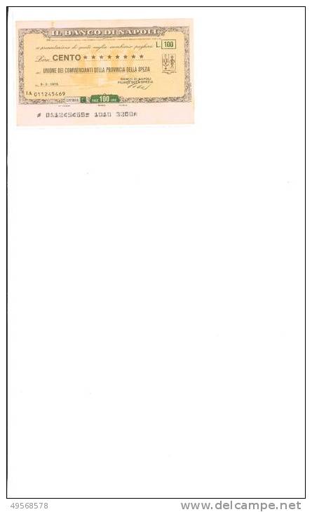 IL BANCO DI NAPOLI FILIALE DI LA SPEZIA - UNIONE COMM.TI PROV.SPEZIA-MINI ASS.£.100 9/3/1976 - - [10] Assegni E Miniassegni