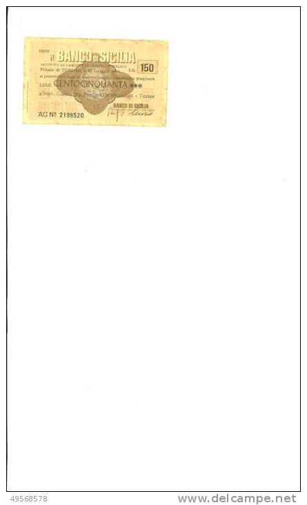 BANCO DI SICILIA - SIND.COMM.IMP.PRODOTTI ORTOF.LI TORINO -MINI ASS.£.150 TO 15/6/1977 - - [10] Scheck Und Mini-Scheck