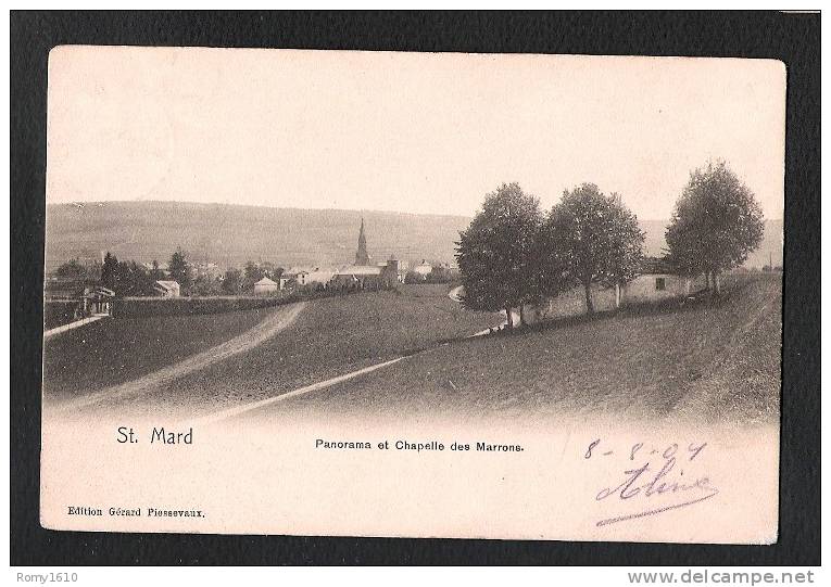 St. Mard - Panorama Et Chapelle Des Marrons. - Virton