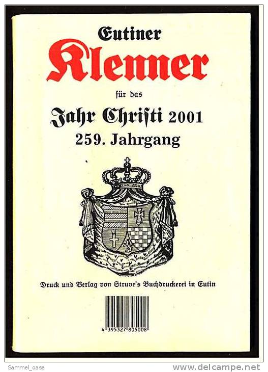 Eutiner Klenner Für Das Jahr Christi 2001 , Kalenderdarium Mit Mondauf- Und Untergangszeiten , Mondphasen - Calendars