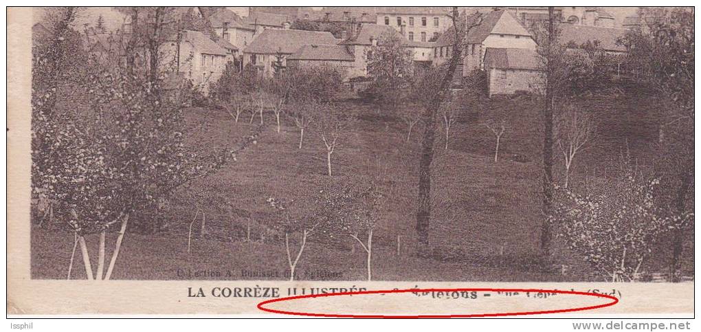 La Corrèze Illustrée - Egletons - Vue Générale Sud - Egletons