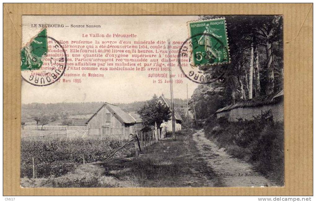 LE NEUBOURG SOURCE SANSON LE VALLON DE PEROUZETTE   EDIT E DUMONT LE NEUBOURG    CIRC  1910 - Le Neubourg