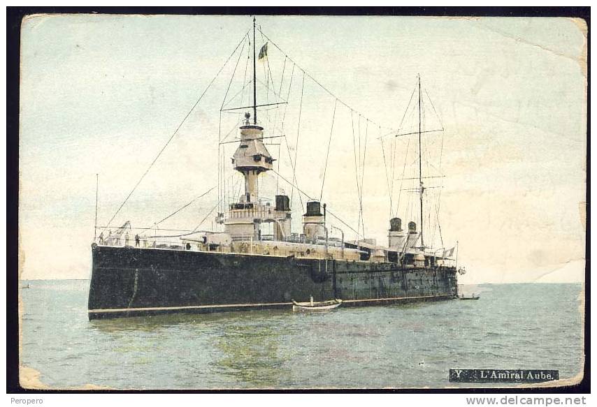 " L AMIRAL AUBE "   Military     Ship  Schiffe       Old Postcard - Warships