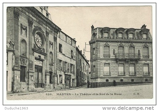 CPA - MANTES. Le Théatre Et La Rue De La Huse - Mantes La Jolie