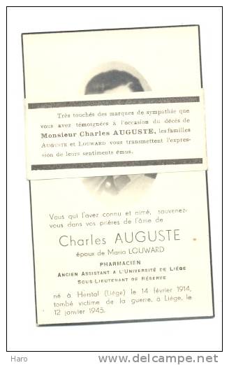 Faire-part De Décès - Mr. Charles AUGUSTE - Pharmacien -Lt De Réserve HERSTAL1914/LIEGE 1945 - Guerre 40/45 (sf62) - Décès