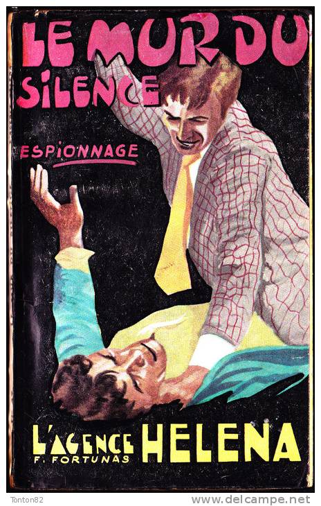 L´Agence Héléna  N° 39 - Le Mur Du Silence - Francis Fortunas - Les éditions De Lutèce - ( 1961 ) . - Lutèce, Ed. De