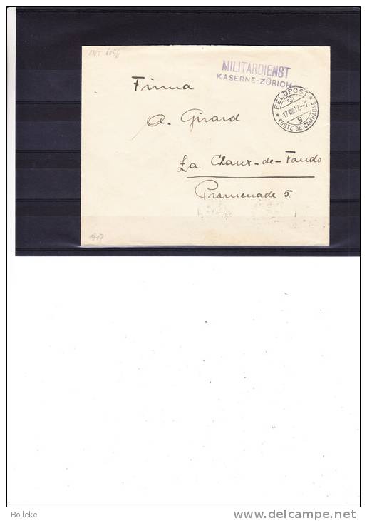 Suisse - Poste Militaire - Lettre De 1917 - Kaserne Zürich - Documenti