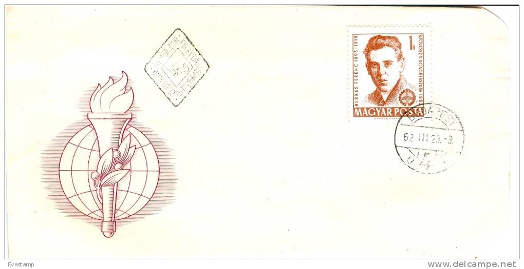 HUNGARY - 1962. FDC -  Revolutionary Ferenc Berkes - FDC