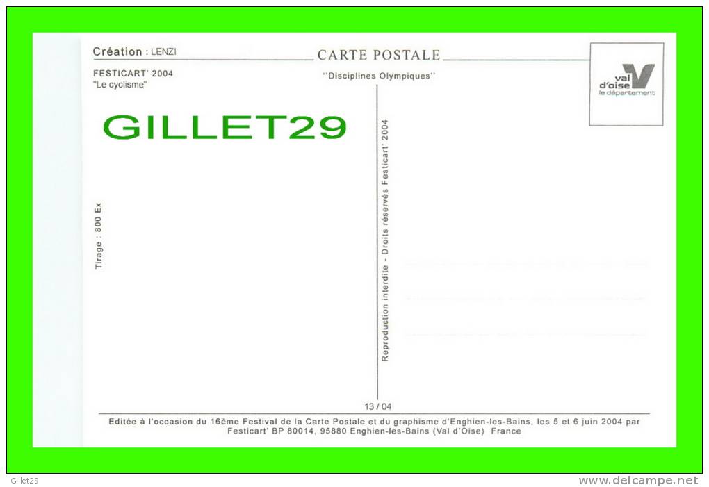 JEUX OLYMPIQUES, ATHÈNES 2004 - LE CYCLISME - ILLUSTRATEUR, LENZI - No 13 - FESTICART 2004 - TIRAGE 800 Ex - - Olympic Games
