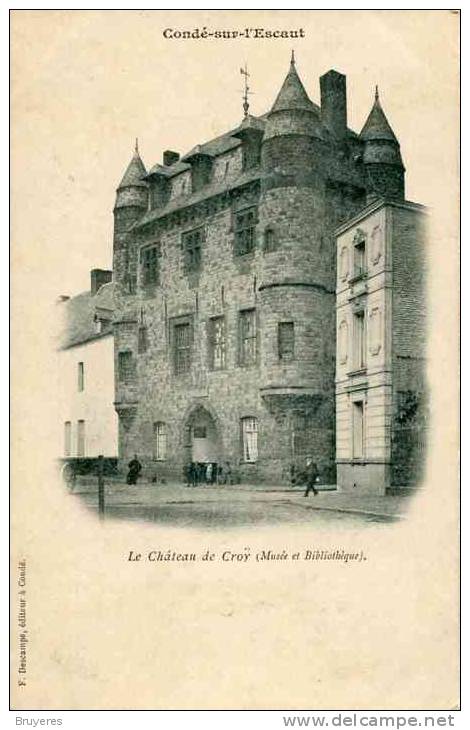 CONDE-SUR-L'ESCAUT - Le Château De Croÿ (Musée Et Bibliothèque) - Conde Sur Escaut